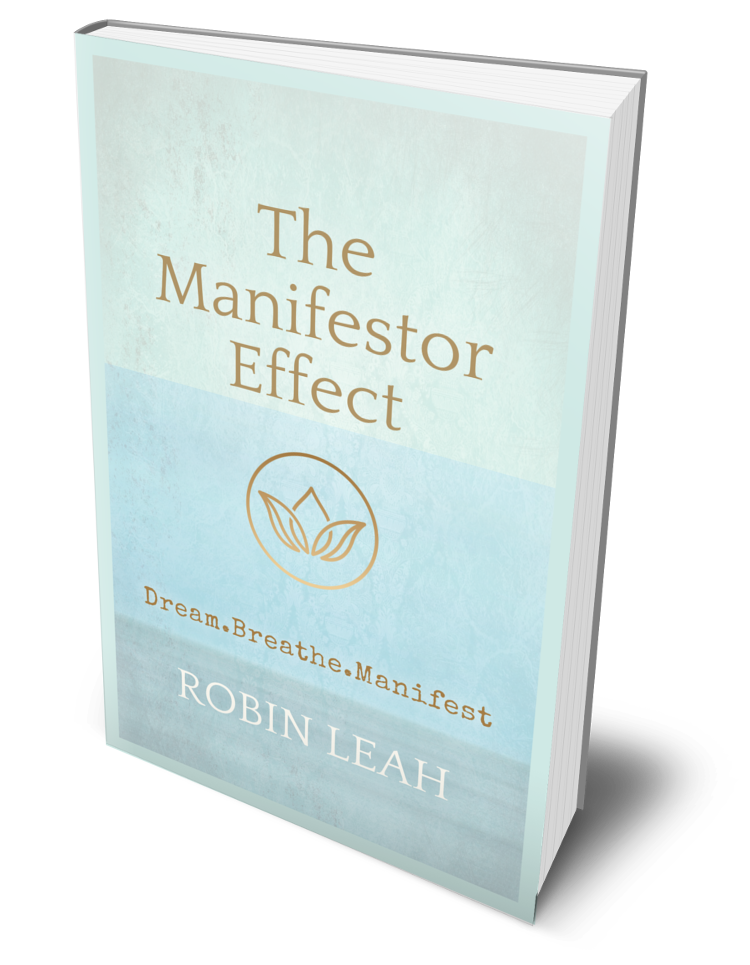 The Manifestor Effect By Robin Leah